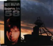 Bruce Dickinson : Born in 58